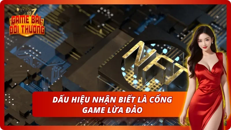 Các tiêu chí dễ nhận biết của sân chơi lừa đảo